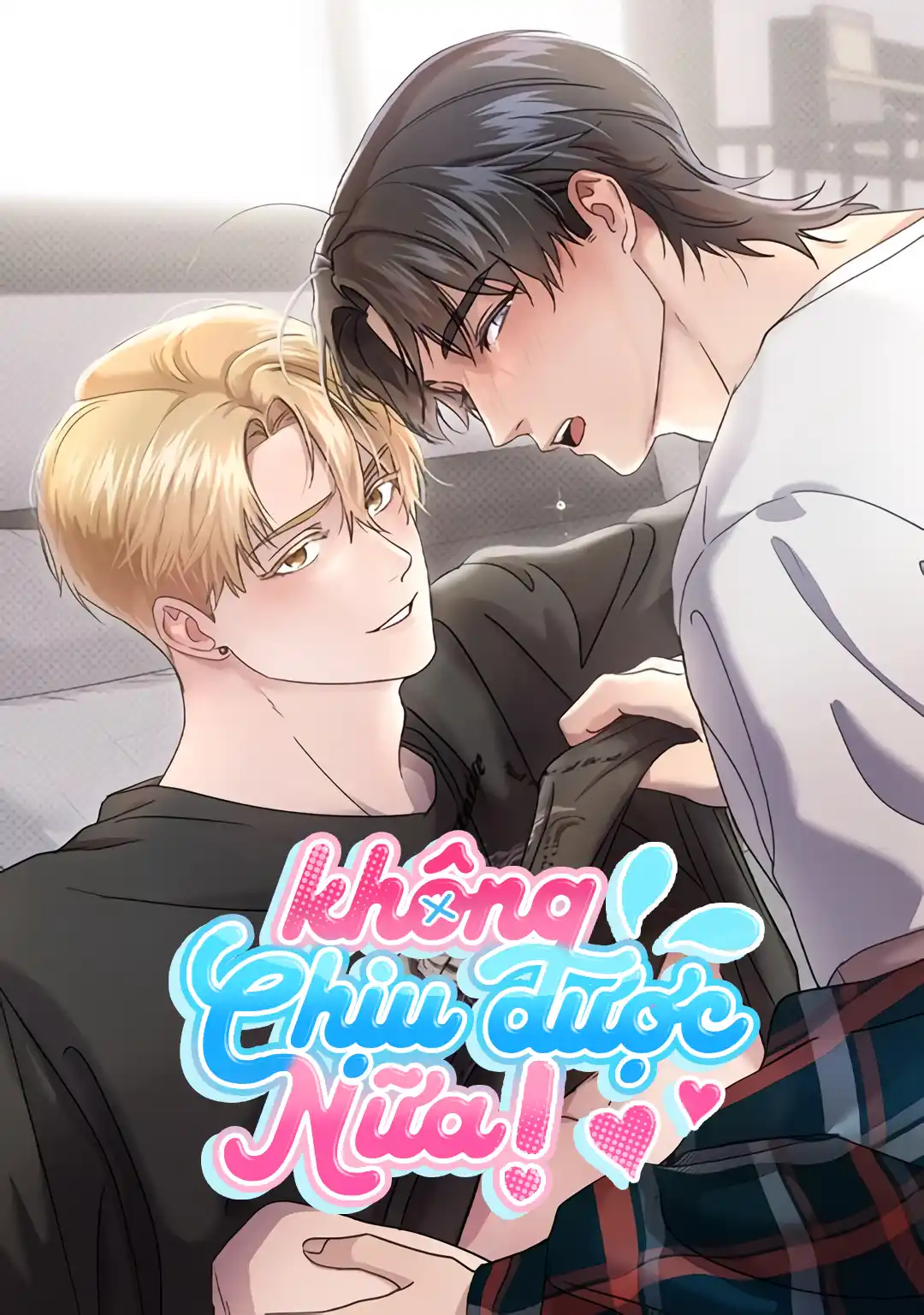 Không Chịu Được Nữa!