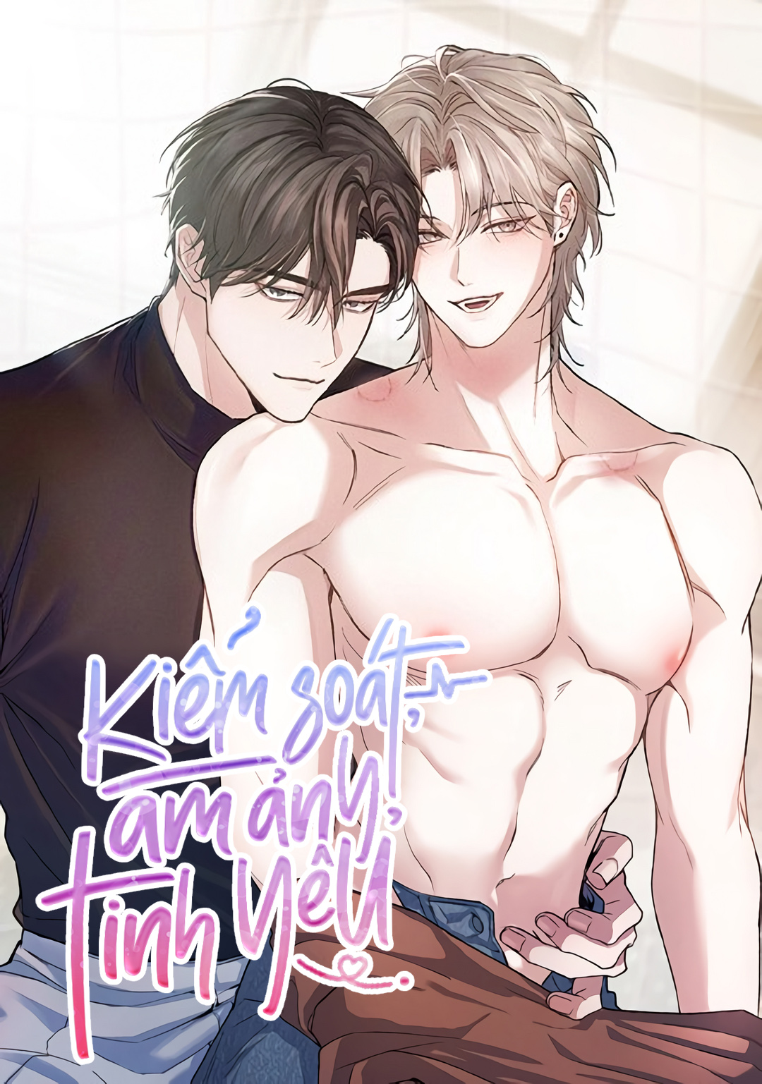 Kiểm Soát, Ám Ảnh, Tình Yêu